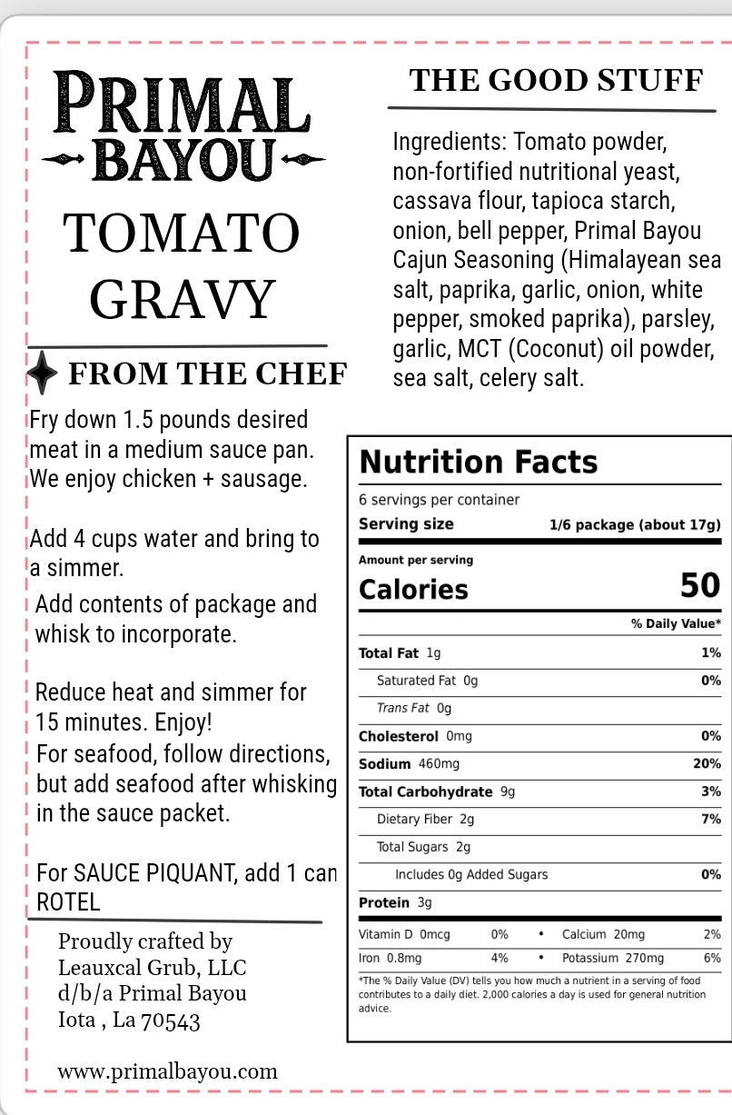 Primal Bayou Tomato Gravy